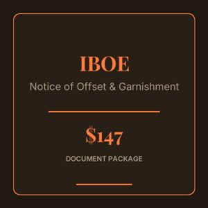 IBOE, Notice of Offset & Stop Garnishment